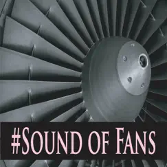 #Sound of a Fan Song Lyrics