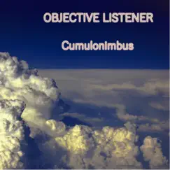 Cumulonimbus - Single by Objective Listener album reviews, ratings, credits