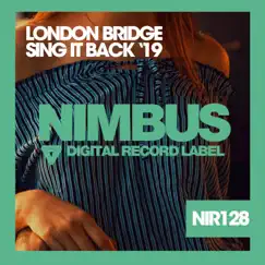 Sing It Back '19 - Single by London Bridge album reviews, ratings, credits