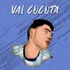 Vai Cocota - Single album lyrics, reviews, download