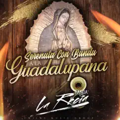 La Guadalupana Song Lyrics