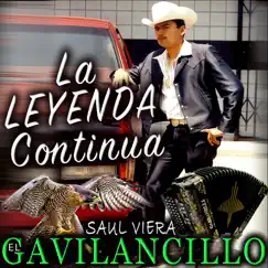 La Leyenda Continua - EP by Saul Viera El Gavilancillo album reviews, ratings, credits