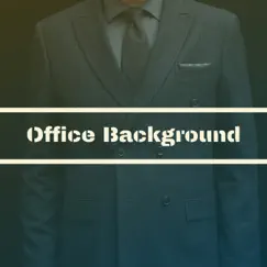 Office Background - New Age Collection 2019 by Better Focus Academy album reviews, ratings, credits