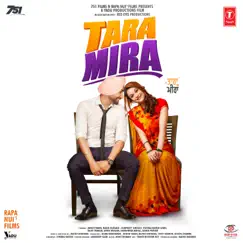 Tara Mira (Original Motion Picture Soundtrack) - EP by Gurmeet Singh, Jay K, Balli Kalsi, Ikwinder Singh & Guru Randhawa album reviews, ratings, credits