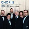 Chopin: Concertos for Piano & String Quintet album lyrics, reviews, download