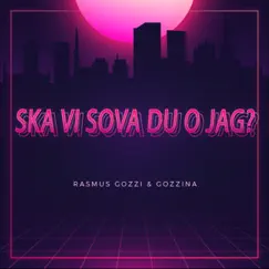 SKA VI SOVA DU O JAG? Song Lyrics