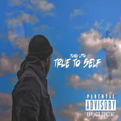 True to Self - Single by Yung litto album reviews, ratings, credits