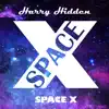 Space X - Single album lyrics, reviews, download