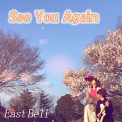 SeeYouAgain - EP by EastBell album reviews, ratings, credits