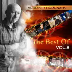 The Best of Vol. 2 by Vladimir Horunzhy album reviews, ratings, credits