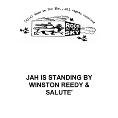 Jah Is Standing By - Single by Salute' & Winston Reedy album reviews, ratings, credits
