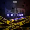 B.I.D (Break It Down) - Single album lyrics, reviews, download