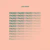 Faded - Single album lyrics, reviews, download