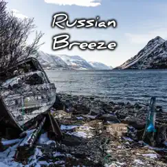 Russian Breeze - Single by Chris Kramer album reviews, ratings, credits