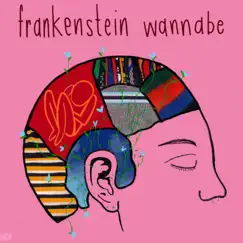 Frankenstein Wannabe - Single by Frances Forever album reviews, ratings, credits