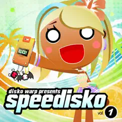 Disko Warp Presents Speedisko, Vol. 1 by Various Artists album reviews, ratings, credits