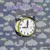 Woke up Late (feat. Flat260) - Single album lyrics, reviews, download