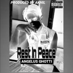 Rest in Peace - Single by Angelus Ghotti album reviews, ratings, credits