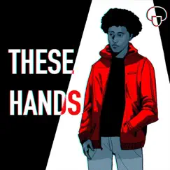 These Hands Song Lyrics