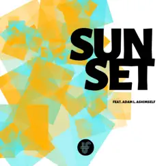 Sunset (feat. Adam L. Ashimself) - Single by Tony Foster Jr. album reviews, ratings, credits