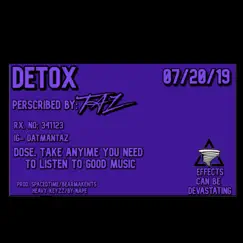 Detox - EP by Datmantaz album reviews, ratings, credits