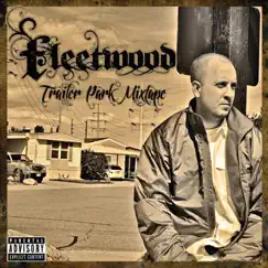 Trailer Park Mixtape by Fleetwood album reviews, ratings, credits