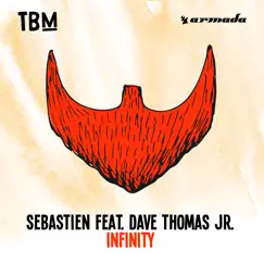 Infinity (feat. Dave Thomas Junior) - Single by Sebastien album reviews, ratings, credits