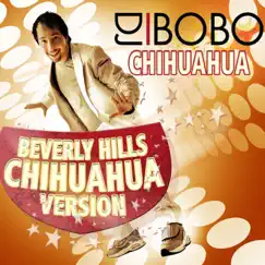 Chihuahua (Beverly Hills Chihuahua Version) Song Lyrics