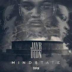 Mindstate by Jayr Dion' album reviews, ratings, credits