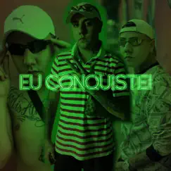 Eu Conquistei - Single by Mc Novinho album reviews, ratings, credits