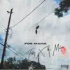 Für Mama - Single album lyrics, reviews, download
