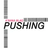 Pushing - Single album lyrics, reviews, download