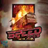 Speed 2019 (Askerrussen) - Single album lyrics, reviews, download