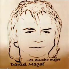 Es mucho mejor by Daniel Magal album reviews, ratings, credits