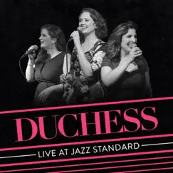 Live at Jazz Standard by Duchess album reviews, ratings, credits