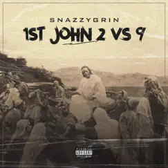 1st John 2 vs 9 Song Lyrics