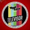 Real Love (Televisor Remix) [feat. Holland Greco] - Single album lyrics, reviews, download