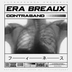 Contraband - Single by Era Breaux album reviews, ratings, credits