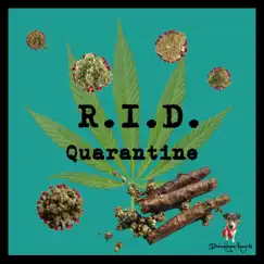 Quarantine - Single by R.I.D. album reviews, ratings, credits
