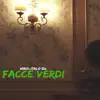 Facce Verdi (feat. Italo IDL) - Single album lyrics, reviews, download
