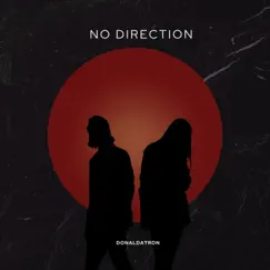 No Direction by Donaldatron album reviews, ratings, credits
