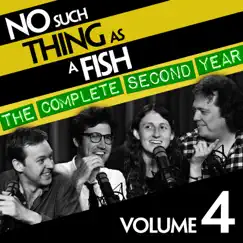 No Such Thing as a Fish: The Complete Second Year, Vol. 4 by No Such Thing as a Fish album reviews, ratings, credits