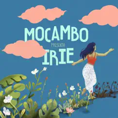 Irie - Single by Mocambo album reviews, ratings, credits