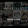 Change Is Good: The Singles Collection album lyrics, reviews, download
