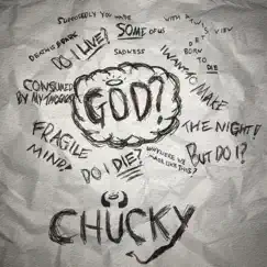 GOD (Do I?) - Single by Chucky album reviews, ratings, credits