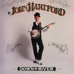 Down On the River by John Hartford album reviews, ratings, credits