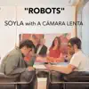 Robots - Single album lyrics, reviews, download