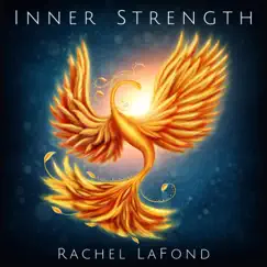 Inner Strength - Single by Rachel LaFond album reviews, ratings, credits