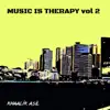 Music Is Therapy, Vol. 2 (A Short Story) album lyrics, reviews, download