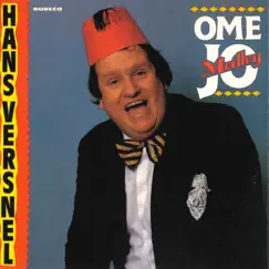 Ome Jo Medley - Single by Hans Versnel album reviews, ratings, credits